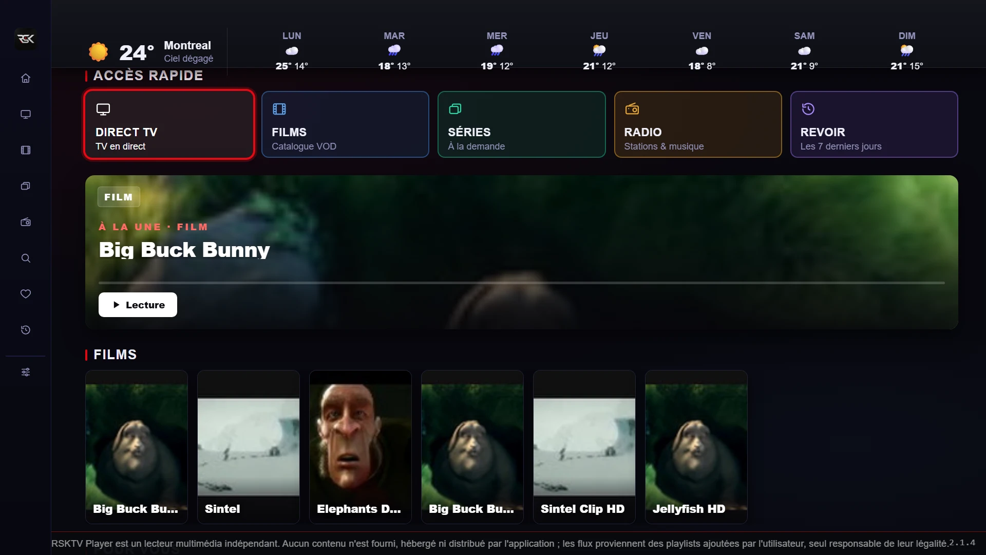 Écran d'accueil de RSKTV Player Pro : barre latérale d'icônes, bandeau météo, cinq tuiles d'accès rapide (Direct TV, Films, Séries, Radio, Revoir), grande affiche du film à la une avec un bouton Lecture, puis une rangée d'affiches de films.